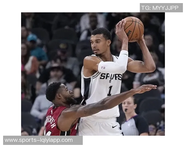 雷霆与马刺的对抗升级文班亚马期待尽快实现宿敌关系